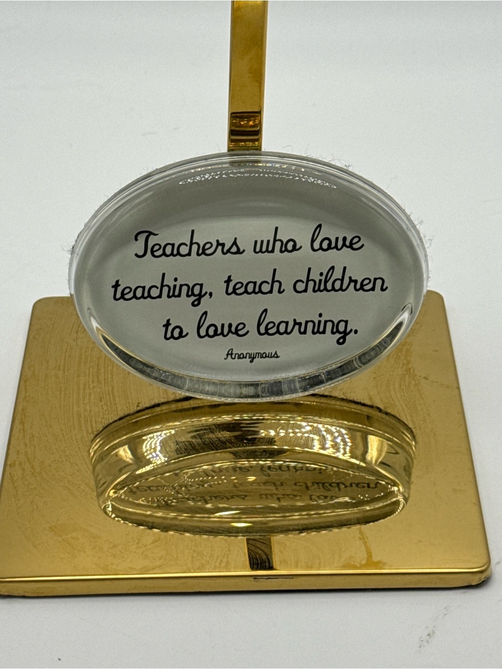 Inspirational Quote Glass Paperweight for Teachers